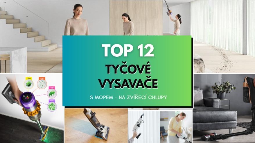Nejlepší tyčové vysavače - 12 TOP modelů 2026
