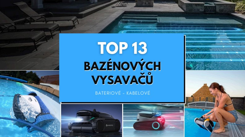 Nejlepší bazénové vysavače - 13 TOP automatů 2026