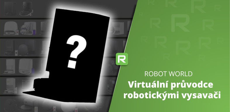 Jak vybrat robotický vysavač - Virtuální průvodce 2025